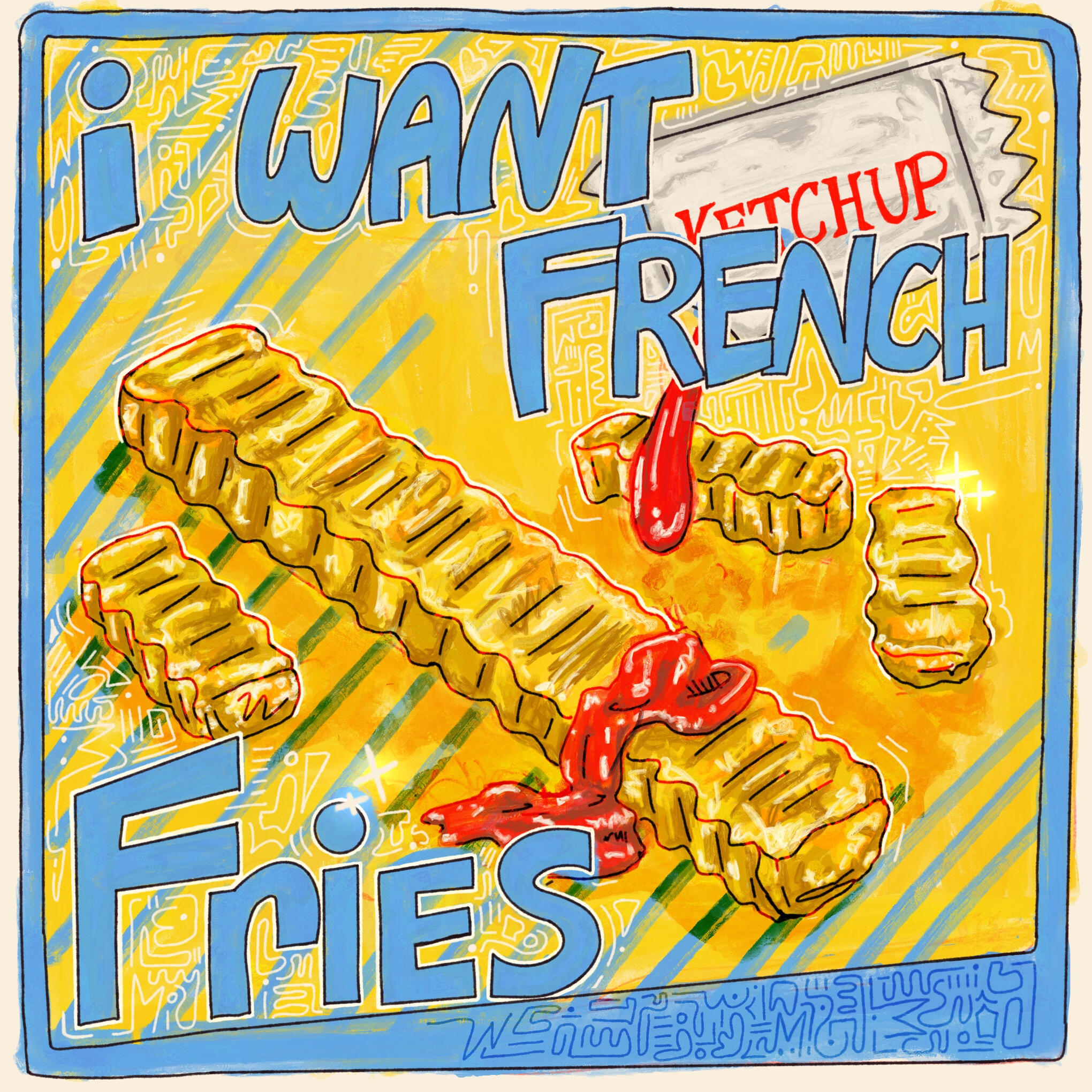“i want french fries”, 2026 | digital illustration